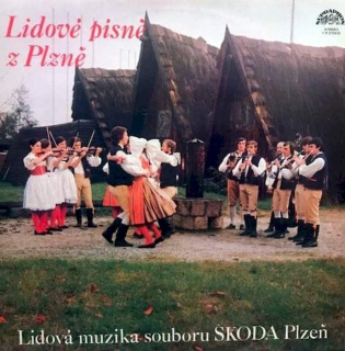 Soubor Písní A Tanců Škoda Plzeň - Lidové Písně Z Plzně - LP / Vinyl