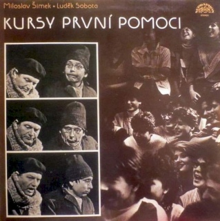 Miloslav Šimek, Luděk Sobota - Kursy První Pomoci - LP / Vinyl