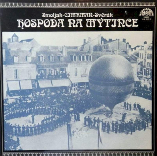 Ladislav Smoljak - Jára Cimrman - Zdeněk Svěrák - Hospoda Na Mýtince - LP / Vinyl