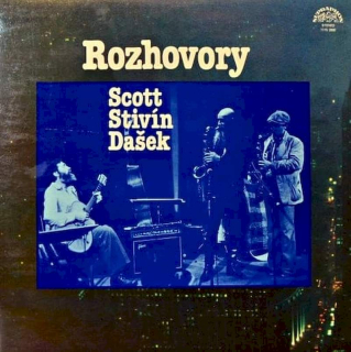 Tony Scott, Jiří Stivín, Rudolf Dašek - Rozhovory - LP / Vinyl