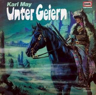 Karl May - Unter Geiern - LP