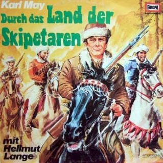 Karl May - Durch Das Land Der Skipetaren - LP