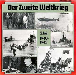Various - Der Zweite Weltkrieg, 2. Teil 1940-1945 - LP