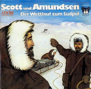 Ursula Völkel - Scott Und Amundsen - Der Wettlauf Zum Südpol  - LP