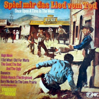 The Cinema Sound Stage Orchestra - Spiel Mir Das Lied Vom Tod - Once Upon A Time In The West - LP