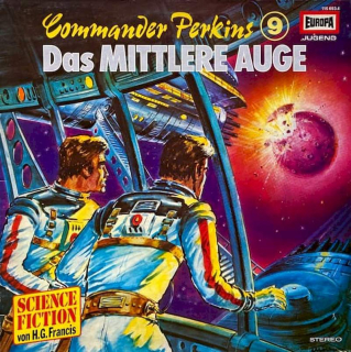 H.G. Francis - Commander Perkins 9 - Das Mittlere Auge - LP