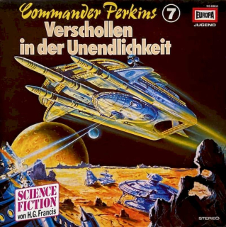 H.G. Francis - Commander Perkins 7 - Verschollen In Der Unendlichkeit - LP