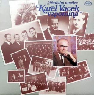 Karel Vacek - Vzpomíná - LP