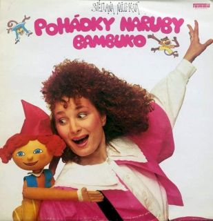 Světlana Nálepková - Pohádky Naruby Bambuko - LP