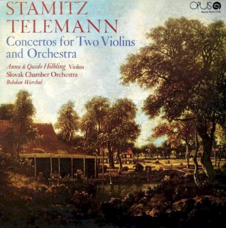 Georg Philipp Telemann, Carl Stamitz, Anna Hölblingová & Quido Hölbling, Slovak Chamber Orchestra, Bohdan Warchal - Concertos For Two Violins And Orchestra - LP