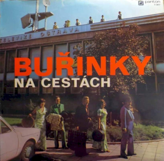 Buřinky - Buřinky Na Cestách - LP