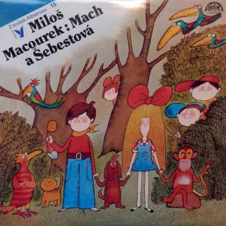 Miloš Macourek - Mach A Šebestová - LP