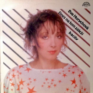 Eva Hurychová, Bacily - Dnes Na Tom Záleží - LP / Vinyl