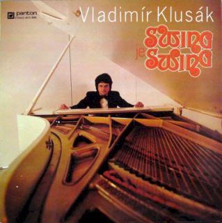 Vladimír Klusák - Swing Je Swing - LP / Vinyl