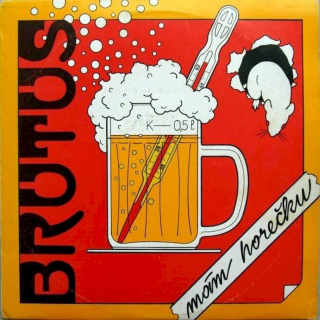 Brutus - Mám Horečku - LP / Vinyl
