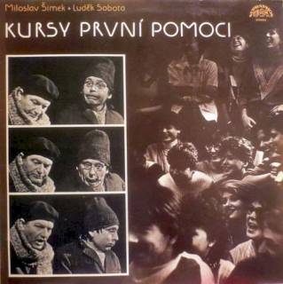 Miloslav Šimek, Luděk Sobota - Kursy První Pomoci - LP / Vinyl