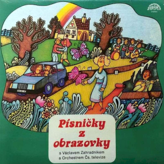 Václav Zahradník A Orchestr Československé Televize - Písničky Z Obrazovky S Václavem Zahradníkem A Orchestrem Čs. Televize - LP / Vinyl