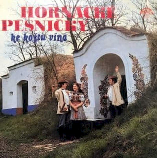 Horňácké Pěsničky - Ke Koštu Vína - LP / Vinyl