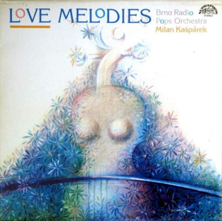 Brno Radio Pops Orchestra, Milan Kašpárek - Love Melodies - LP / Vinyl