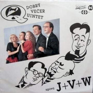Dobrý Večer Quintet - Zpívá J+V+W - LP / Vinyl