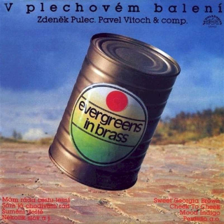 Zdeněk Pulec, Studiový Orchestr Pavla Vitocha - V Plechovém Balení = Evergreens In Brass - LP / Vinyl