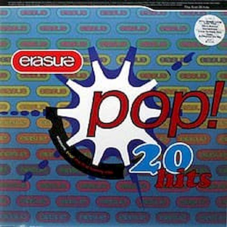 Erasure - Pop! - The First 20 Hits - LP / Vinyl