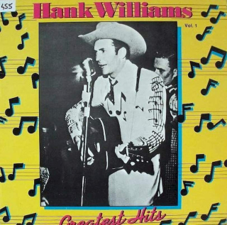 Hank Williams - Greatest Hits Vol. 1 - LP / Vinyl