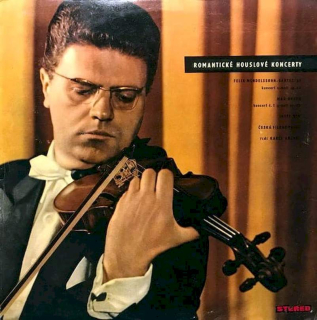 Max Bruch / Felix Mendelssohn-Bartholdy / Josef Suk, The Czech Philharmonic Orchestra, Karel Ančerl - Koncert Č. 1 G Moll Pro Housle A Orchestr, Op. 26 / Koncert E Moll Pro Housle A Orchestr, Op. 64 - LP / Vinyl