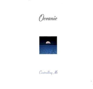 Oceanic - Controlling Me - LP / Vinyl