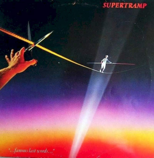 Supertramp - "...Famous Last Words..." - LP / Vinyl