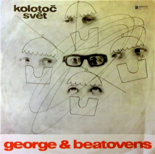 George & Beatovens - Kolotoč Svět - LP / Vinyl