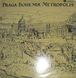 Jaromír Čermák, Karel Šašek, Waldemar Sent - Praga Bohemi? Metropolis - LP / Vinyl