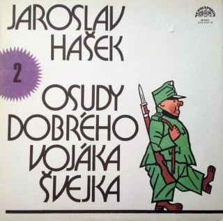 Jaroslav Hašek - Osudy Dobrého Vojáka Švejka 2 - LP / Vinyl