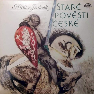 Alois Jirásek - Staré Pověsti České - LP / Vinyl