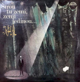 Vladimír Justl - Širou Tu Zemi, Zemi Jedinou - LP / Vinyl
