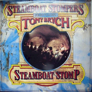 Steamboat Stompers Featuring Antonín Brych - Steamboat Stomp - LP / Vinyl