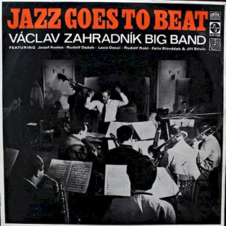 Václav Zahradník Big Band - Jazz Goes To Beat - LP / Vinyl