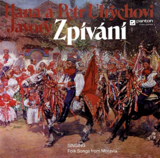 Hana A Petr Ulrychovi, Javory - Zpívání - LP / Vinyl