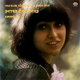 Petra Černocká - Kardinálové - Ten Kluk Už Dávno Se Mnou Není - LP / Vinyl