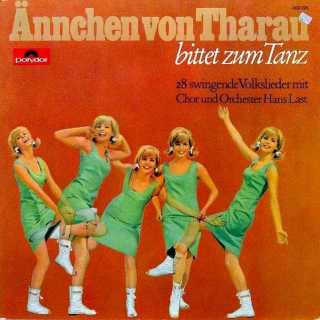 Chor Hans Last Und Orchester Hans Last - Ännchen Von Tharau Bittet Zum Tanz - LP / Vinyl