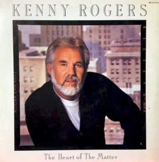Kenny Rogers - The Heart Of The Matter - LP / Vinyl