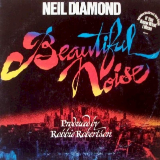 Neil Diamond - Beautiful Noise - LP / Vinyl
