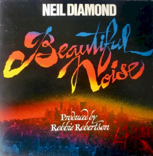 Neil Diamond - Beautiful Noise - LP / Vinyl