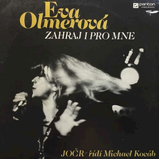 Eva Olmerová, Czechoslovak Radio Jazz Orchestra řídí Michael Kocáb - Zahraj I Pro Mne - LP / Vinyl