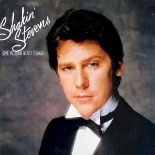 Shakin' Stevens - Give Me Your Heart Tonight - LP / Vinyl
