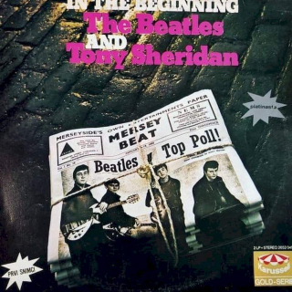 The Beatles And Tony Sheridan - In The Beginning - LP / Vinyl