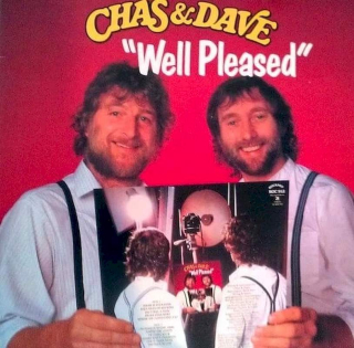 Chas And Dave - Well Pleased - LP / Vinyl