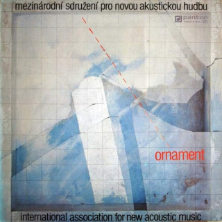 Mezinárodní Sdružení Pro Novou Akustickou Hudbu - Ornament - LP / Vinyl