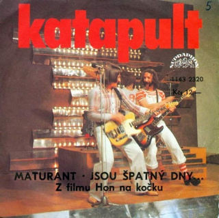 Katapult - Maturant / Jsou Špatný Dny… - SP / Vinyl