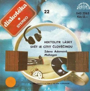 Zdena Adamová, Mahagon - Hektolitr Lásky / Svět Je Cítit Člověčinou - SP / Vinyl